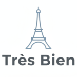 Très Bien